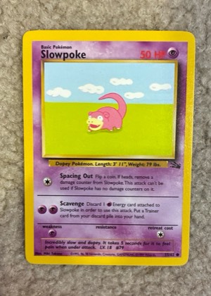 Slowpoke graded 8