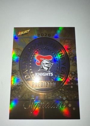 2026 Select League Heroes Newcastle Knights Dally M Rookie Predictor Gold (Signature), graded 9.0
